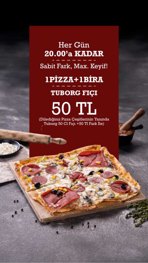 1 Pizza + 1 Bira — 50 TL